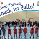 Primo Torneo “Io Touch, no Bullo!”